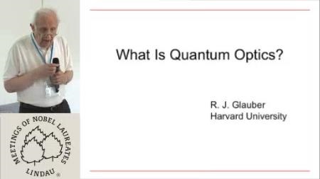Roy Glauber (2010) - What is Quantum Optics? (Lecture + Discussion)