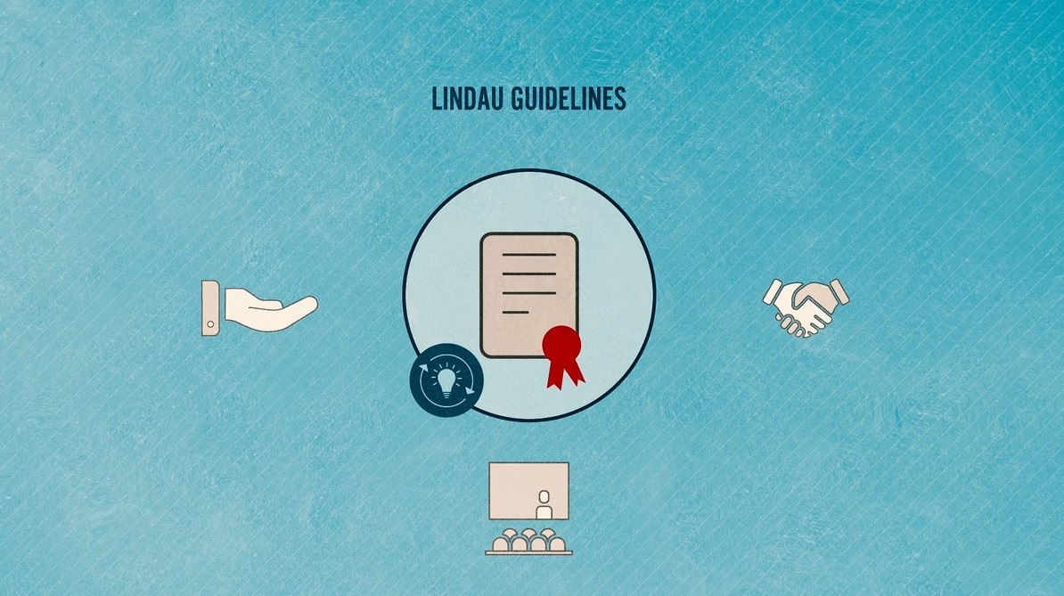 Die Lindau Guidelines (2021) - Die Lindau Guidelines unterstützen einen universellen ethischen Kodex für Wissenschaft und Forschung. 