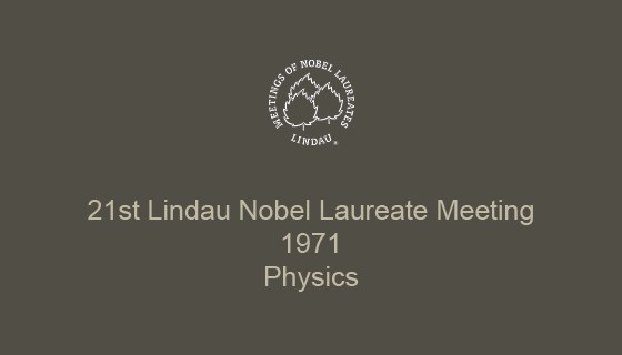 21st Lindau Nobel Laureate Meeting (1971)