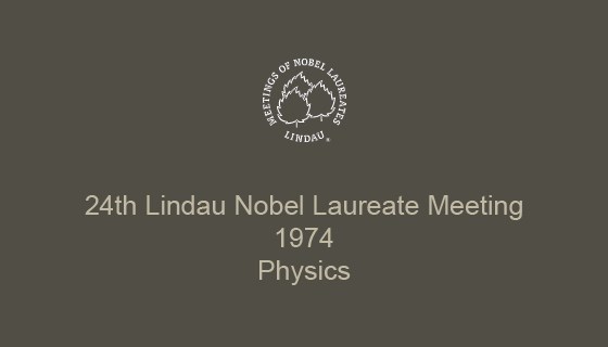 24th Lindau Nobel Laureate Meeting (1974)