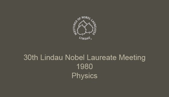 30th Lindau Nobel Laureate Meeting (1980)