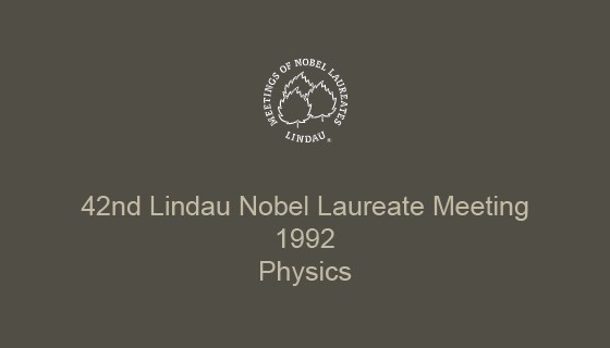 42nd Lindau Nobel Laureate Meeting (1992)