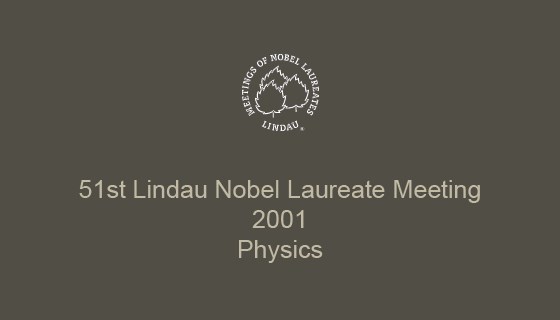 51st Lindau Nobel Laureate Meeting (2001)