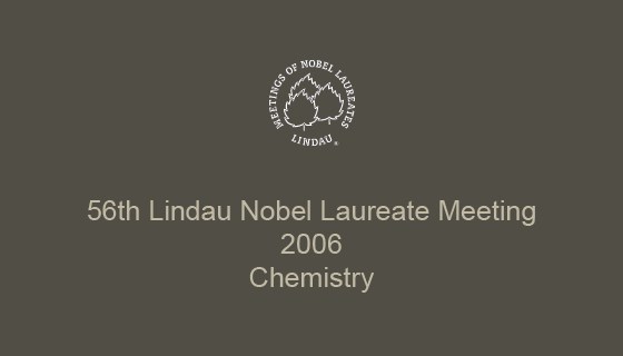 56th Lindau Nobel Laureate Meeting (2006)