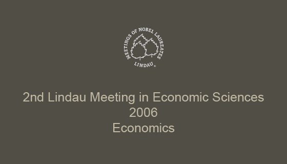2nd Lindau Meeting on Economic Sciences (2006)